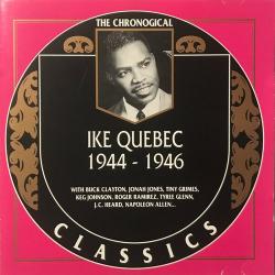 1997 Ike Quebec - 1944-1946 {The Chronological Classics 957} [CD]