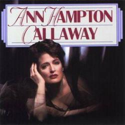 1991 Ann Hampton Callaway - Ann Hampton Callaway {DRG} [16-44,1]