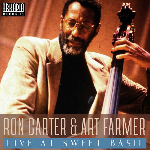 2023 Ron Carter & Art Farmer - Live At Sweet Basil (Live) {Arkadia} [16-44,1]