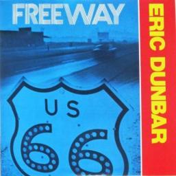 2010 Eric Dunbar - Freeway [CD]