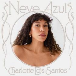 2025 Charlotte Dos Santos - Neve Azul {True Node} [24-48]