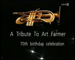 1998 Art Farmer - A Tribute To Art Farmer. 70th Birthday Celebration [DVD5]