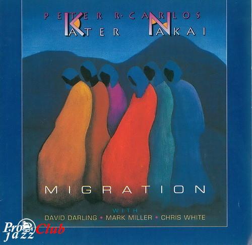 (New Age, Native American) Peter Kater & Carlos Nakai – Migration - 1992, FLAC (image+.cue), lossless (New Age, Native American) Peter Kater & Carlos Nakai – Migration - 1992, FLAC (image+.cue), lossless