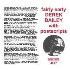 1998 Derek Bailey - Fairly early with postscripts [CD]