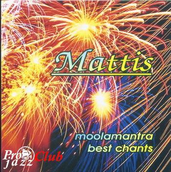 (NewAge/Meditation/Mantras) Mattis - Moolamantra - Best Chants, FLAC (tracks), lossless (NewAge/Meditation/Mantras) Mattis - Moolamantra - Best Chants, FLAC (tracks), lossless