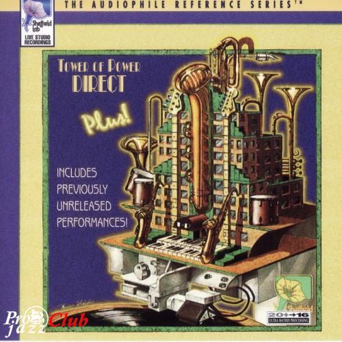 (Jazz-Funk, Soul) Tower Of Power - Direct (Plus!) {Sheffield Lab Audiophile Reference Series} - 1997, FLAC (image+.cue), lossless