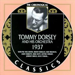 1997 Tommy Dorsey - 1937 {The Chronological Classics 955} [CD]