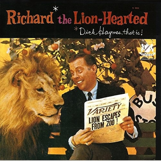 1960 Dick Haymes - Richard, The Lion-Hearted {Warwick, Fresh Sound} [24-96]