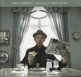 2010 Dave Formula - Satellite Sweetheart [CD]
