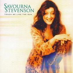 2000 Savourna Stevenson - Touch Me Like the Sun {Cooking Vinyl} [LP]