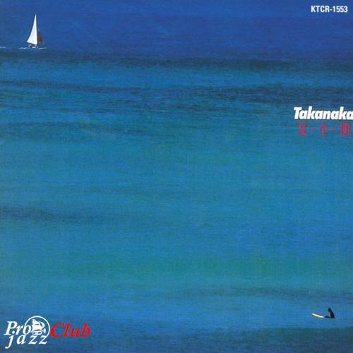 (Fusion, Jazz-Funk, Future Jazz) [CD] Masayoshi Takanaka - Natsu Zen Kai - 1984 (1995 Japan Edition), FLAC (tracks+.cue), lossless