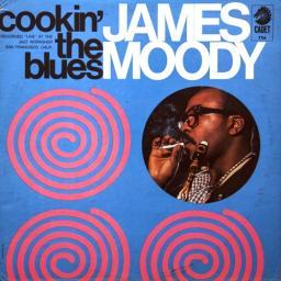 1961 James Moody - Cookin' The Blues [LP 24-96]