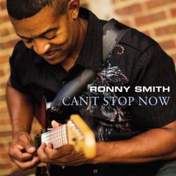 2013 Ronny Smith - Can't Stop Now [CD]