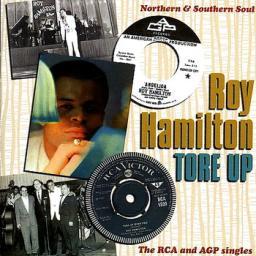 2008 Roy Hamilton - Tore Up: The RCA and AGP Singles [CD]
