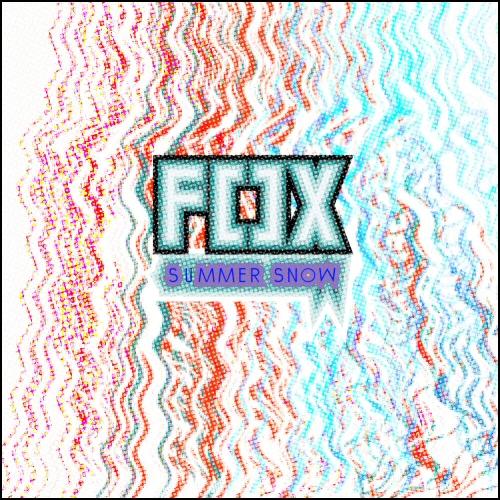 2009 Fox - "SummerSnow" EP [CD]