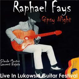 Raphael Fays - Gipsy Night (Live in Lukovski Jazz Festival)- ГОД [CD]