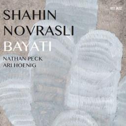 2014 Shahin Novrasli - Bayati (2014) [MP3 [CD]