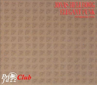 (Jazz Fusion) [CD] Jonas Hellborg - Elegant Punk – 2nd Solobass Album - 1984, FLAC (tracks+.cue), lossless