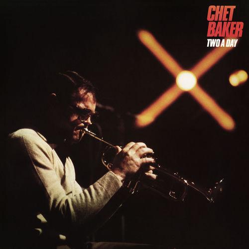 1980 Chet Baker - Two a Day (2026) {Dreyfus Music} [16-44,1]
