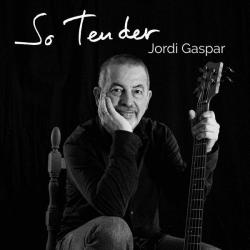2022 Jordi Gaspar - So Tender {Temps} [24-44,1]