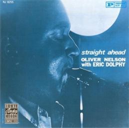 (Hard Bop) Oliver Nelson with Eric Dolphy - Straight Ahead - 1961, APE (image+.cue), lossless