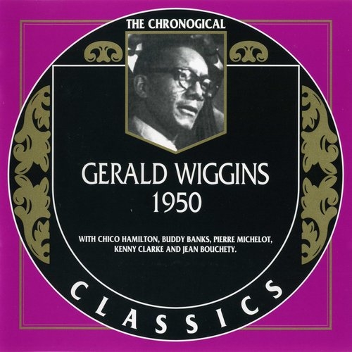 2001 Gerald Wiggins - 1950 {The Chronological Classics 1218} [CD]