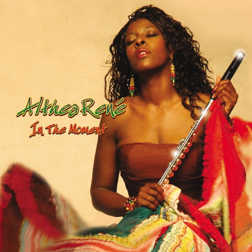 2006 Althea Ren&eacute; - In the Moment {Chocolate Caramel Music} [16-44,1]