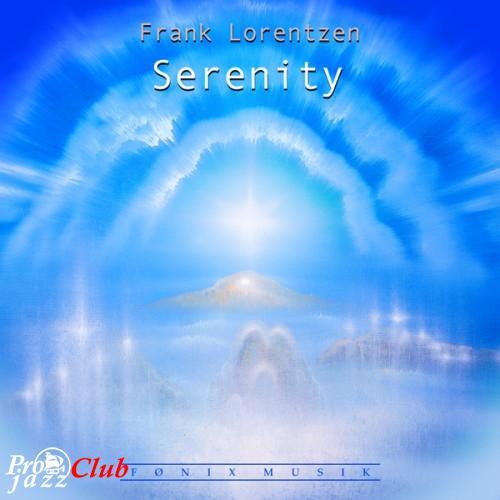(New Age) [CD] Frank Lorentzen - Serenity - 2004, FLAC (tracks+.cue), lossless