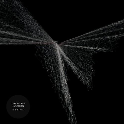 (Electroacoustic, Modern Classical, Ambient, Folk) [WEB] John Matthias &amp; Jay Auborn - Race To Zero - 2017, FLAC (tracks), lossless