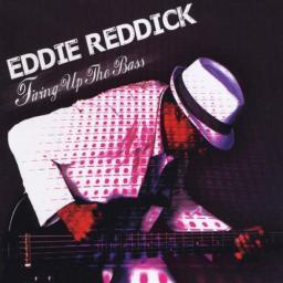 2016 Eddie Reddick - Firing Up The Bass [CD]