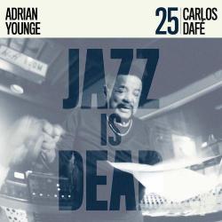 2025 Adrian Younge, Carlos Daf&eacute; - Carlos Daf&eacute; JID025 {Jazz Is Dead} [24-88,2]