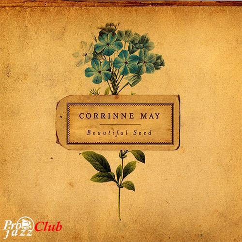 (Easy Listening, Vocal) Corrinne May - Beautiful Seed (Japan Edition) - 2007, WavPack (image+.cue), lossless