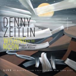 2018 Denny Zeitlin (with Buster Williams & Matt Wilson) - Wishing On The Moon (Live At Dizzy's Club Coca-Cola In New York City) [CD]
