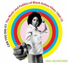 2009 VA - Can You Dig It? The Music and Politics of Black Action Films 1969-75 [CD]