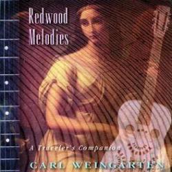 1994 Carl Weingarten - Redwood Melodies {Multiphase} [16-44,1]