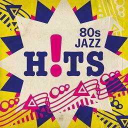 2017 VA - 80s Jazz Hits [CD]