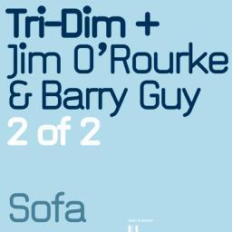 2002 Tri-Dim (David Stackenas, Ingar Zach, Hakon Kornstad) + Jim O'Rourke & Barry Guy - 2 of 2 [CD]