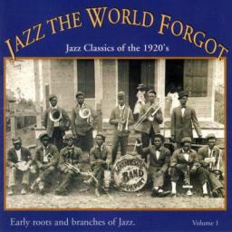 VA - Jazz The World Forgot, Vol. 1 - 1996 [CD]