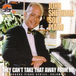 1999 John Sheridan - They Can't Take That Away From Me [CD]
