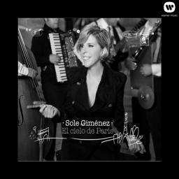 2012 Sole Gimenez - El Cielo De Paris [CD]
