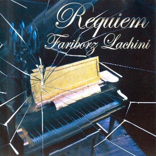 (NeoClassical, minimalism) Fariborz Lachini - Requiem - 2008, FLAC (image+.cue), lossless