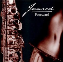2001 Jaared - Foreward [CD]