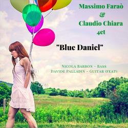 2021 Massimo Fara&ograve;, Claudio Chiara - Blue Daniel {iMD-Riversound} [16-44,1]