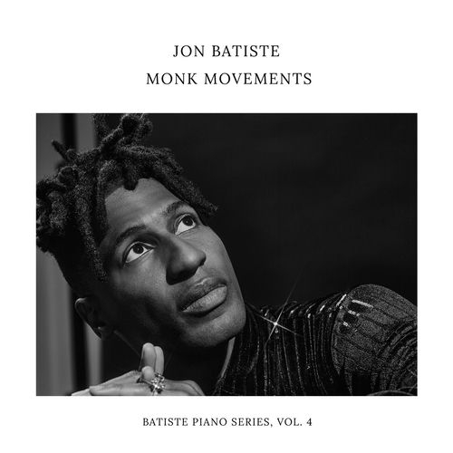 2026 Jon Batiste - Monk Movements {UMG, Verve} [24-48]