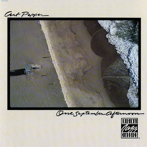 1980 Art Pepper - One September Afternoon {Galaxy, Concord} [CD]