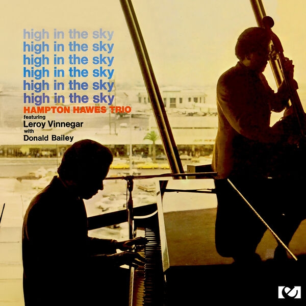 1970 Hampton Hawes - High In The Sky (2020) {Fresh Sound} [16-44,1]