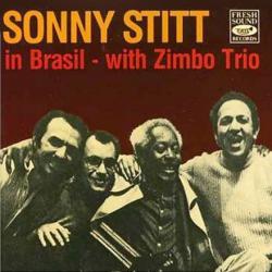 1991 Sonny Stitt - Sonny Stitt in Brasil {Fresh Sound} [16-44,1]