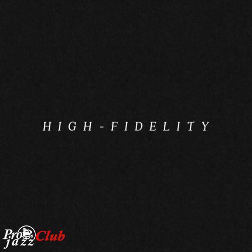 (Big Band, Swing) Joe Smith & The Spicy Pickles - High-Fidelity - 2015, MP3, 320 kbps (Big Band, Swing) Joe Smith & The Spicy Pickles - High-Fidelity - 2015, MP3, 320 kbps