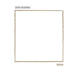 2014 Dino Rubino - Kair&ograve;s {Tǔk Music} [16-44,1]