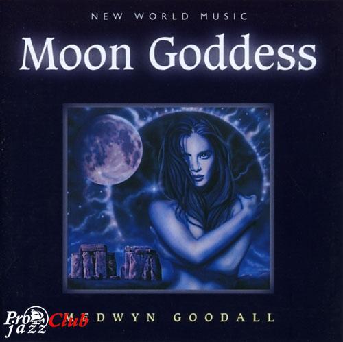 (NewAge &amp; Meditative) Medwyn Goodall - Moon Goddess - 1996, APE (image+.cue), lossless